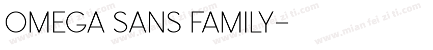 OMEGA SANS FAMILY字体转换